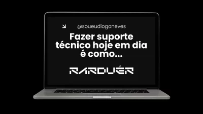 Fazer suporte técnico hoje em dia é como…